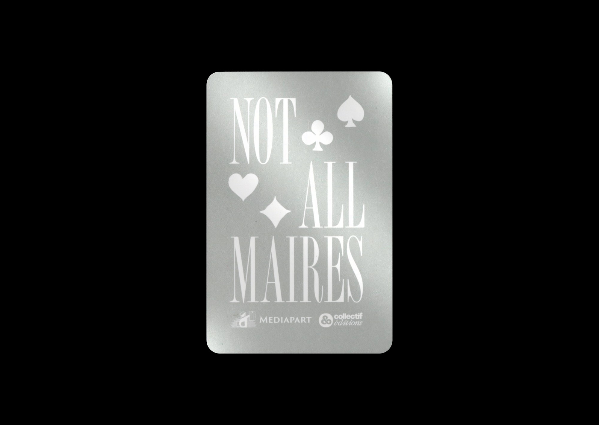 Not All Maires 2